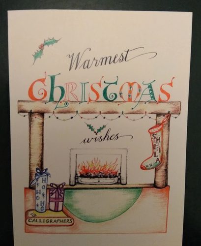 Sheila N. Christmas greeting card, Calligraphy, copperplate ink, fineliners & coloured pencils.